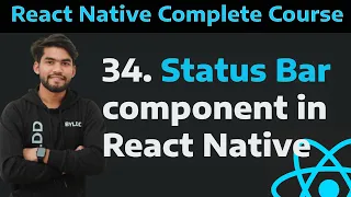 34 Status Bar Component in React Native and Their Props Learn React Native Status Bar Tutorial 34