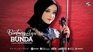 Lirik Lagu Bunda (English Lyrics) - Bintang Ayu