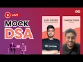 Live Mock DSA GeeksforGeeks