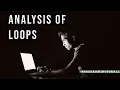 Analysis Of Loops Common loops Nested loops