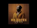 7. Mr Brown - Jorodani feat [Bongo Beats, Makhadzi \u0026 G Nako] (Official Audio)