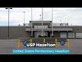 USP Hazelton United States Penitentiary Hazelton