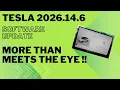 Tesla Software Update 2026 14 6 More than Meets the Eye - Big Fix in this Update