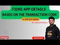 Fiori app details based on the Transaction Code in SAP HANA