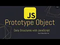 Understanding Prototype Object with Constructor Function Data Structures With JavaScript