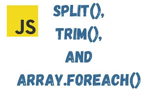 18 - split trim and array forEach