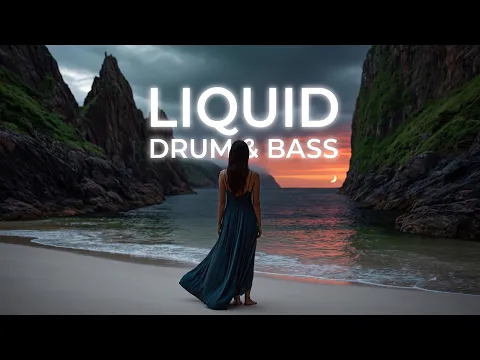 Melodic Liquid Drum & Bass Mix 🌊 Smooth & Serene Vibes (174 BPM)