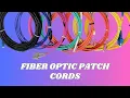 Types of Fiber Patch Cords