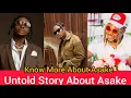 Asake Biography Net Worth Career Tribe Education Many More