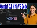 How To Use Gemini CLI With VS Code Supercharge Your Workflow