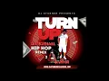 Download Lagu DJ STUNNER PRESENTS - TURN UP DANCEHALL HIP HOP REMIX VOL 2 (DIRTY)