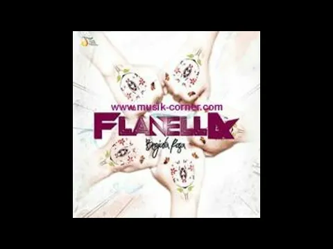 Download MP3 FLANELLA 3 HARI YANG LALU