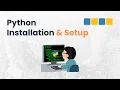 Python Installation Setup for Beginners Python Tutorial