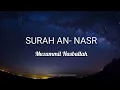 Download Lagu Surah An Nasr - Muzammil Hasballah