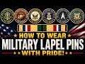 Veterans How to Wear Military Lapel Pins the Right Way