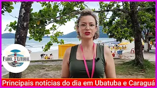 🟢PM Prende Suspeito em Ubatuba, Falecimento de Artista em Caraguá e Notícias do Litoral