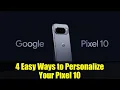 4 Easy Ways to Personalize Your Pixel 10 Magic Cue Daily Hub More