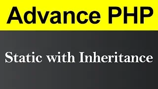 Static with Inheritance in PHP Hindi