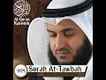 Download Lagu 009 Surah At Tawbah - سورۃ التوبة - Mishary Rashid Alafasy