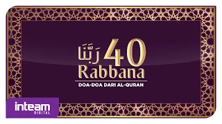 40 rabbana doa doa dari al quran