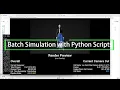 Simulator V2 3 Feature Overview Batch Simulation with Python Scripts