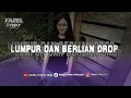 Download Lagu DJ LUMPUR DAN BERLIAN - CUT RANI (BOOTLEG) DROP MENGKANE | Farel Fvnky