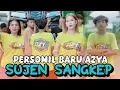 Download Lagu SAI TIE SOLAH LALOK SUJEN SANGKEP AZYA MUSIK TERBARU