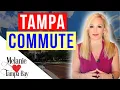 Relocating to MacDill AFB Tampa Neighborhoods Commute Times Guide MELANIE TAMPA BAY