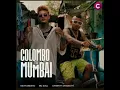 Colombo to Mumbai | Kevin smokio x Mc soul x chamath sangeeth