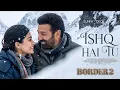 Lagu New Song 2025 | Ishq Hai Tu | Border 2 | Sunny Deol | Rashmika Mandna | New Hindi Romantic Song 2025