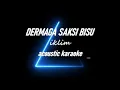 Download Lagu DERMAGA SAKSI BISU IKLIM # KARAOKE # AKUSTIK
