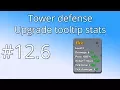 12 6 Unity Tower defense tutorial - Tower tooltip stats