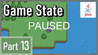 Game State - How to Make a 2D Game in Java
