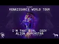 Download Lagu Beyoncé - I'M THAT GIRL / COZY / ALIEN SUPERSTAR (Live Studio Version) [Renaissance Tour]