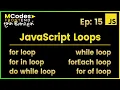 Javascript Loops for while do while forEach for in for of loops explained in Sinhala