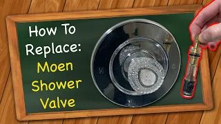 Replace Shower Valve Moen