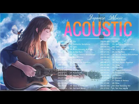 Download MP3 Greatest Hits Acoustic Japanese Songs | Relaxing Japanese Acoustic Music 2023 Playlist