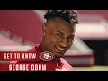 George Odum Answers Questions from the Faithful and George Kittle 49ers