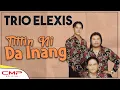 Download Lagu Trio Elexis - Tittin Ni Da Inang (Official Music Video)