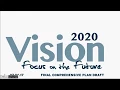 Vision 2020 Process and Plan Presentation The Lakota Group