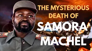 the mysterious death of samora machel was he assassinated