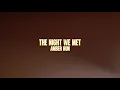The Night We Met - Amber Run (Official Visualiser)
