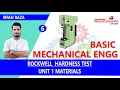 RockWell Hardness Test Basic Mechanical Engineering RGPV B Tech 1st Year Irfan Raza