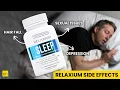 What are the Side effects of Relaxium - Must Know