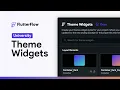 Theme Widgets FlutterFlow University