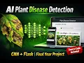AI Plant Disease Detection System CNN Flask Final Year Project with Source Code PyTorch DL