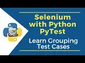 Learn Grouping Test Cases Selenium with Python PyTest Installation of Allure in PyTest