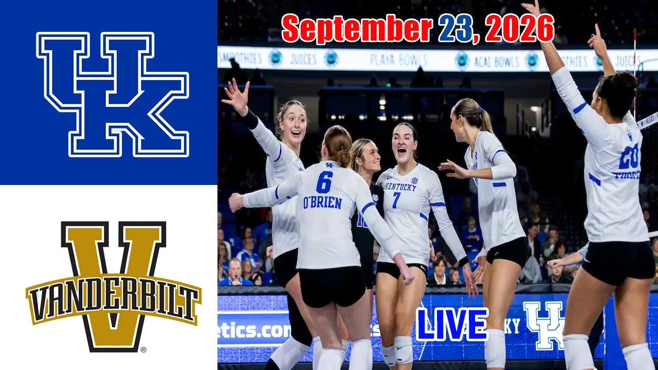 Kentucky vs Vanderbilt LIVE Sept 23, 2026 | NCAA Women's Volleyball