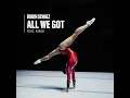 All We Got (feat. KIDDO) - Robin Schulz