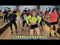 Download Lagu DJ PERGILAH KASIH | KOPLO | SENAM KREASI | dangdut | gerakan mudah olahraga | lilac | zumba
